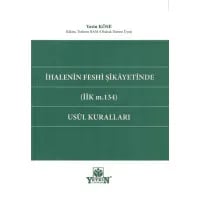 İhalenin Feshi Şikayetinde (İİK m.134) Usul Kuralları