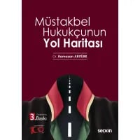Müstakbel Hukukçunun Yol Haritası