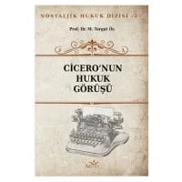 Cicero'nun Hukuk Görüşü