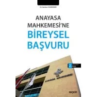 Anayasa Mahkemesi'ne Bireysel Başvuru
