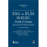 İcra ve İflas Hukuku Pratik El Kitabı 