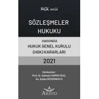 Sözleşmeler Hukuku Hakkında Hukuk Genel Kurulu Kararları 2021