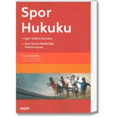 Spor Hukuku (Spor Tahkim Kurulları - Spor Genel Müdürlüğü Tahkim Kurulu)