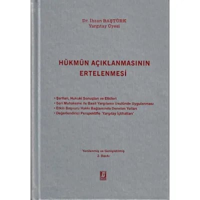 Hükmün Açıklanmasının Ertelenmesi