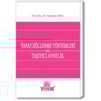 Yapay Dölleme Yöntemleri ve Taşıyıcı Annelik