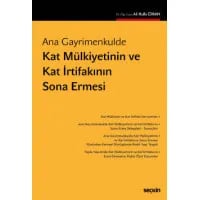 Kat Mülkiyetinin ve Kat İrtifakının Sona Ermesi