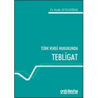 Türk Vergi Hukukunda Tebligat