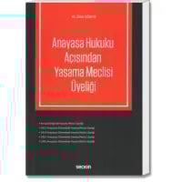 Anayasa Hukuku Açısından Yasama Meclisi Üyeliği