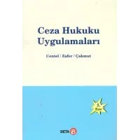 Ceza Hukuku Uygulamaları