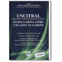 UNCITRAL Kurallarına Göre Uzlaşma ve Tahkim