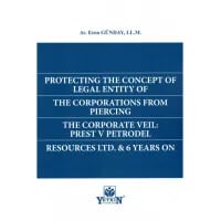 Protecting The Concept Of Legal Entity Of The Corportions From Piercing The Corporate Veil: Prest V Petrodel Resources Ltd. & 6 Years On