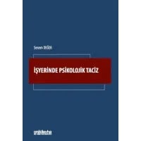 İşyerinde Psikolojik Taciz