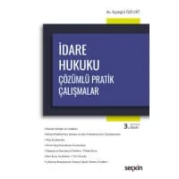 İdare Hukuku Çözümlü Pratik Çalışmalar