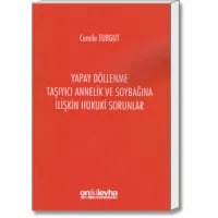Yapay Döllenme Taşıyıcı Annelik ve Soybağına İlişkin Hukuki Sorumluluk