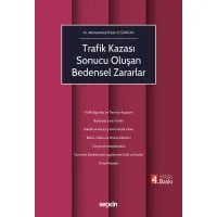 Trafik Kazası Sonucu Oluşan Bedensel Zararlar