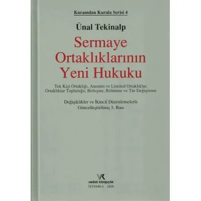 Sermaye Ortaklıklarının Yeni Hukuku