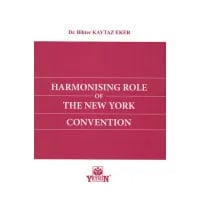 Harmonising Role of The New York Convention