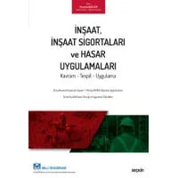 İnşaat, İnşaat Sigortaları ve Hasar Uygulamaları