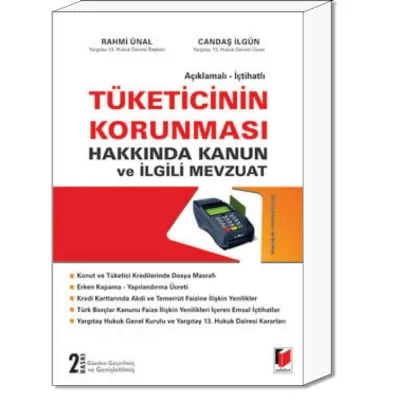 Tüketicinin Korunması Hakkında Kanun ve İlgili Mevzuat
