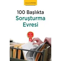 100 Başlıkta Soruşturma Evresi