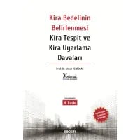 Kira Bedelinin Belirlenmesi – Kira Tespit ve Kira Uyarlama Davaları