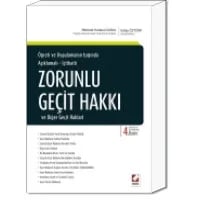 Zorunlu Geçit Hakkı ve Diğer Geçit Hakları