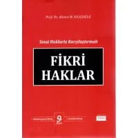 Fikri Haklar (Sınai Mülkiyet Kanunu'na Göre)