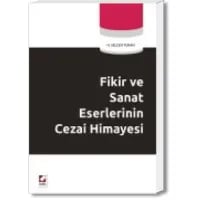 Fikir ve Sanat Eserlerinin Cezai Himayesi