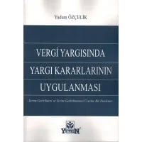 Vergi Yargısında Yargı Kararlarının Uygulanması