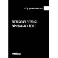 Profesyonel Futbolcu Sözleşmesinde Ücret