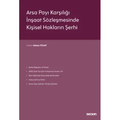 Arsa Payı Karşılığı İnşaat Sözleşmesinde Kişisel Hakların Şerhi