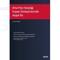 Arsa Payı Karşılığı İnşaat Sözleşmesinde Ayıplı İfa