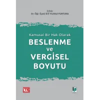 Kamusal Bir Hak Olarak Beslenme ve Vergisel Boyutu