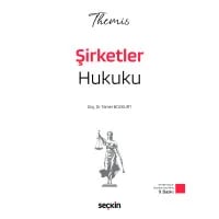 THEMIS – Şirketler Hukuku – Konu Anlatımı