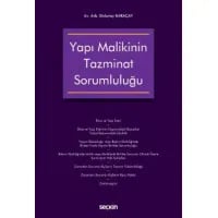 Yapı Malikinin Tazminat Sorumluluğu