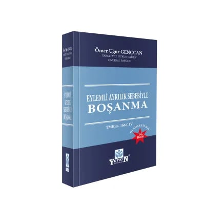 Eylemli Ayrılık Sebebiyle Boşanma