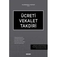 Ücreti Vekalet Takdiri