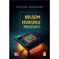 Bilişim Hukuku Mevzuatı