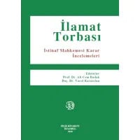  İlamat Torbası (İstinaf Mahkemesi Karar İncelemeleri)