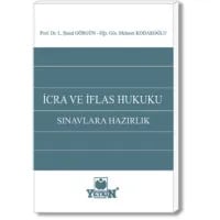 İcra ve İflas Hukuku – Sınavlara Hazırlık