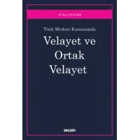Velayet ve Ortak Velayet