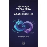 Dijital Çağda Yapay Zeka ve Arabuluculuk