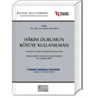 Hâkim Durumun Kötüye Kullanılması