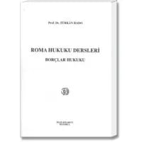 Roma Hukuku Dersleri (Borçlar Hukuku)