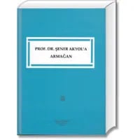 Prof. Dr. Şener Akyol'a Armağan