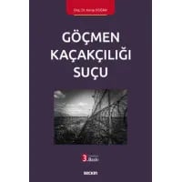 Göçmen Kaçakçılığı Suçu