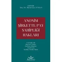 Anonim Şirkette Pay Sahipliği Hakları