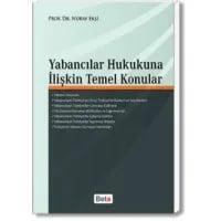 Yabancılar Hukukuna İlişkin Temel Konular