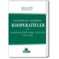 Kooperatifler ve Kooperatiflerde İşlenen Suçlar