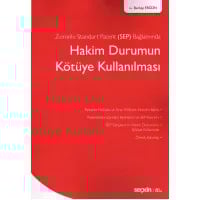 Hakim Durumun Kötüye Kullanılması